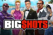 Big Shots